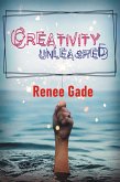 Creativity Unleashed (fixed-layout eBook, ePUB)