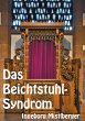 Das Beichtstuhl-Syndrom (eBook, ePUB) - Bild 1