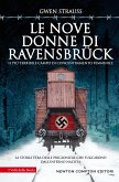 Le nove donne di Ravensbrück (eBook, ePUB)