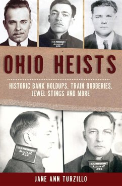 Ohio Heists (eBook, ePUB) - Turzillo, Jane Ann
