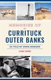 Memories of the Currituck Outer Banks (eBook, ePUB)