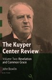 Kuyper Center Review, Volume 2 (eBook, ePUB)