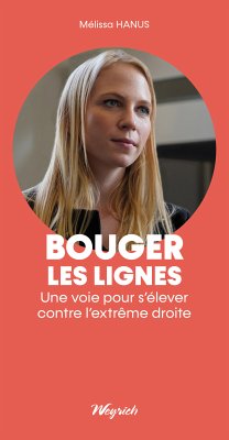 Bouger les lignes (eBook, ePUB) - Hanus, Mélissa