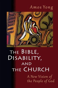 Cover Bible, Disability, and the Church (eBook, ePUB)