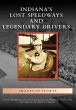 Indiana's Lost Speedways and Legendary... - Bild 1