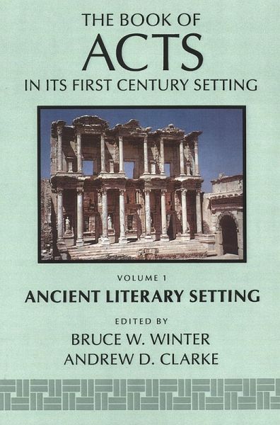 Book of Acts in Its Ancient Literary Setting (eBook, ePUB) Book of Acts in Its Ancient Literary Setting (eBook, ePUB)