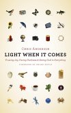 Light When It Comes (eBook, ePUB)