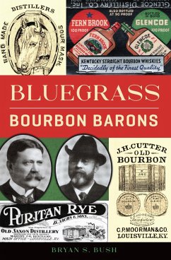 Bluegrass Bourbon Barons (eBook, ePUB) - Bush, Bryan S.