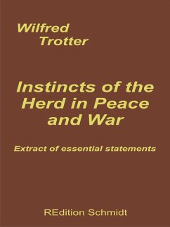 Instincts of the Herd in Peace and War (eBook, ePUB)