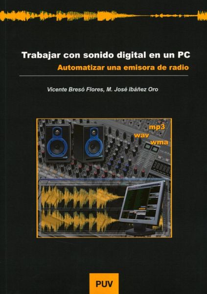 Trabajar con sonido digital en un PC (eBook, PDF) Trabajar con sonido digital en un PC (eBook, PDF)