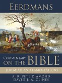 Eerdmans Commentary on the Bible: Jeremiah and Lamentations (eBook, ePUB)