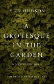 Grotesque in the Garden (eBook, ePUB) Grotesque in the Garden (eBook, ePUB)