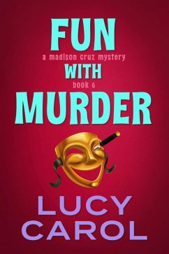 Cover Fun with Murder (Madison Cruz Mystery, #6) (eBook, ePUB)