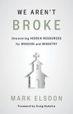 We Aren't Broke (eBook, ePUB)