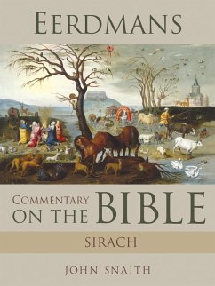 Eerdmans Commentary on the Bible: Sirach (eBook, ePUB) - Snaith, John