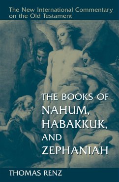 Books of Nahum, Habakkuk, and Zephaniah (eBook, ePUB) - Renz, Thomas