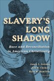 Slavery's Long Shadow (eBook, ePUB) Slavery's Long Shadow (eBook, ePUB)