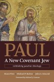 Paul, a New Covenant Jew (eBook, ePUB)