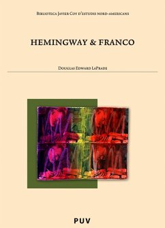 Hemingway & Franco (eBook, PDF) - Laprade, Douglas Edward