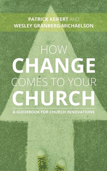 How Change Comes to Your Church (eBook, ePUB)