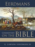 Eerdmans Commentary on the Bible: Joshua (eBook, ePUB)