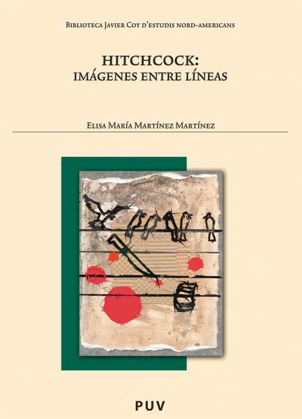 Hitchcock: imágenes entre líneas (eBook, PDF)