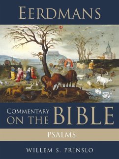 Eerdmans Commentary on the Bible: Psalms (eBook, ePUB) - Prinsloo, Willem S.