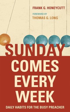 Sunday Comes Every Week (eBook, ePUB) - Honeycutt, Frank G.