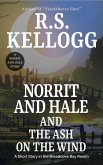 Norrit and Hale and the Ash on the Wind (eBook, ePUB) Norrit and Hale and the Ash on the Wind (eBook, ePUB)