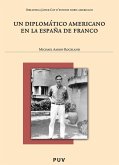 Un diplomático americano en la España de Franco (eBook, PDF)