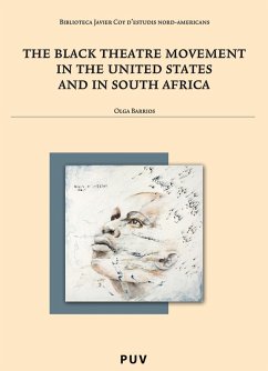 Cover The Black Theatre Movement in the United States and in South Africa (eBook, PDF)