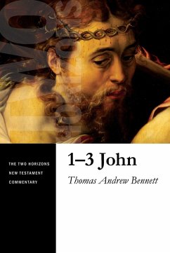 1-3 John (eBook, ePUB) - Bennett, Thomas Andrew