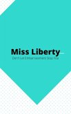 Miss Liberty County (eBook, ePUB)