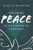 Speaking Peace in a Climate of Conflict (eBook, ePUB)