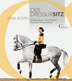 Der Dressursitz (eBook, ePUB) - Beran, Anja
