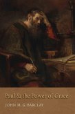 Paul and the Power of Grace (eBook, ePUB) Paul and the Power of Grace (eBook, ePUB)