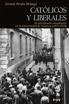 Católicos y liberales (eBook, PDF) - Perales Birlanga, Germán