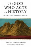 God Who Acts in History (eBook, ePUB)