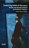 Feminizing Political Discourse (eBook, PDF) Feminizing Political Discourse (eBook, PDF)
