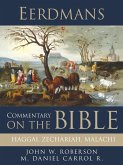 Eerdmans Commentary on the Bible: Haggai, Zechariah, Malachi (eBook, ePUB)