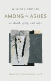 Among the Ashes (eBook, ePUB)