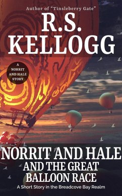 Norrit and Hale and the Great Balloon Race (eBook, ePUB) - Kellogg, R. S.