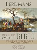 Eerdmans Commentary on the Bible: Baruch, Additions to Daniel, Manasseh, Psalm 151 (eBook, ePUB)