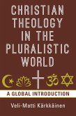 Christian Theology in the Pluralistic World (eBook, ePUB)