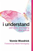 I Understand (eBook, ePUB)