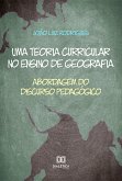 Uma teoria curricular no ensino de geografia (eBook, ePUB)