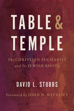 Table and Temple (eBook, ePUB) - Stubbs, David L.