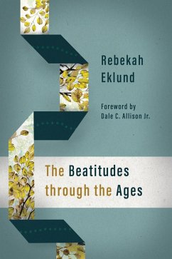 Beatitudes through the Ages (eBook, ePUB) - Eklund, Rebekah