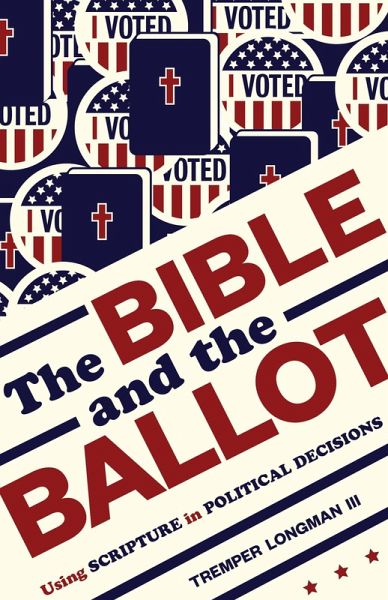 Bible and the Ballot (eBook, ePUB) Bible and the Ballot (eBook, ePUB)
