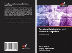 Funzioni biologiche del sistema corporeo - Pontes, Sarah;Boaventura, Jéssica;Santana, Neila